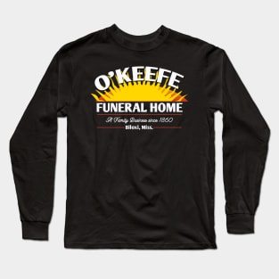 The Burial with Jamie Foxx Okeefe Funeral Homes Long Sleeve T-Shirt